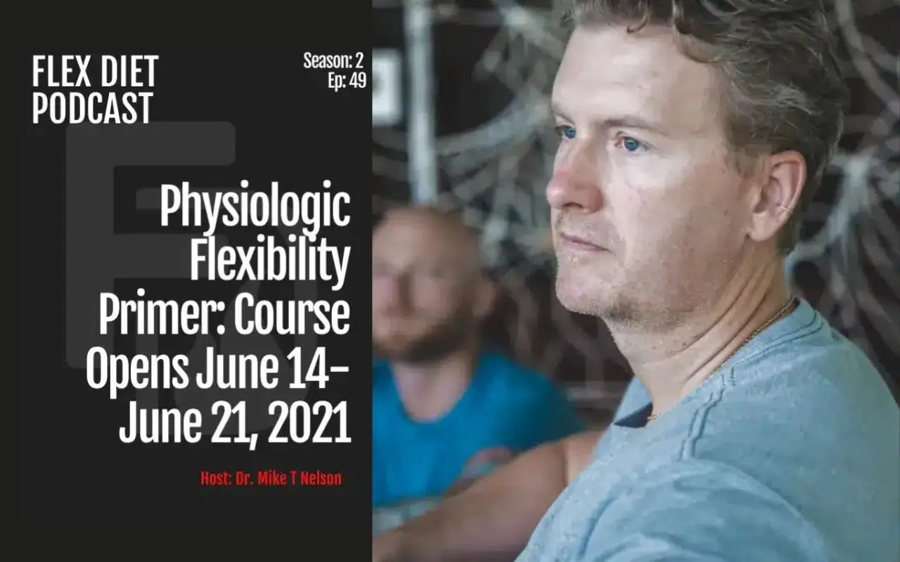 Physiologic flexibility primer course opens june14 june 21, 2021 Physiologic flexibility primer course opens june14 june 21, 2021