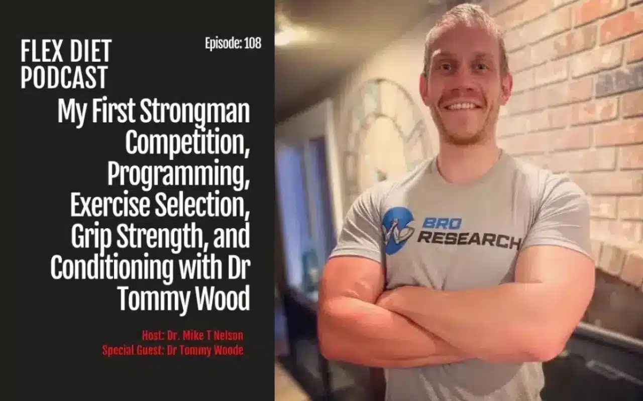 Podcast Thumnails (1) my first strongman competition, programming, exercise selection, grip strength, and conditioning with dr. tommy wood