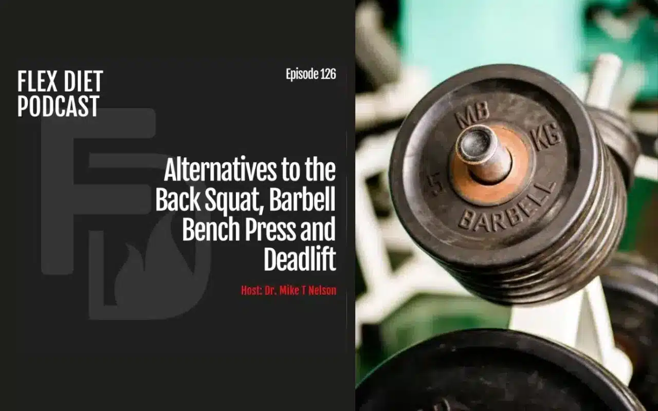 Alternatives to the back squat, barbell bench press and deadlift