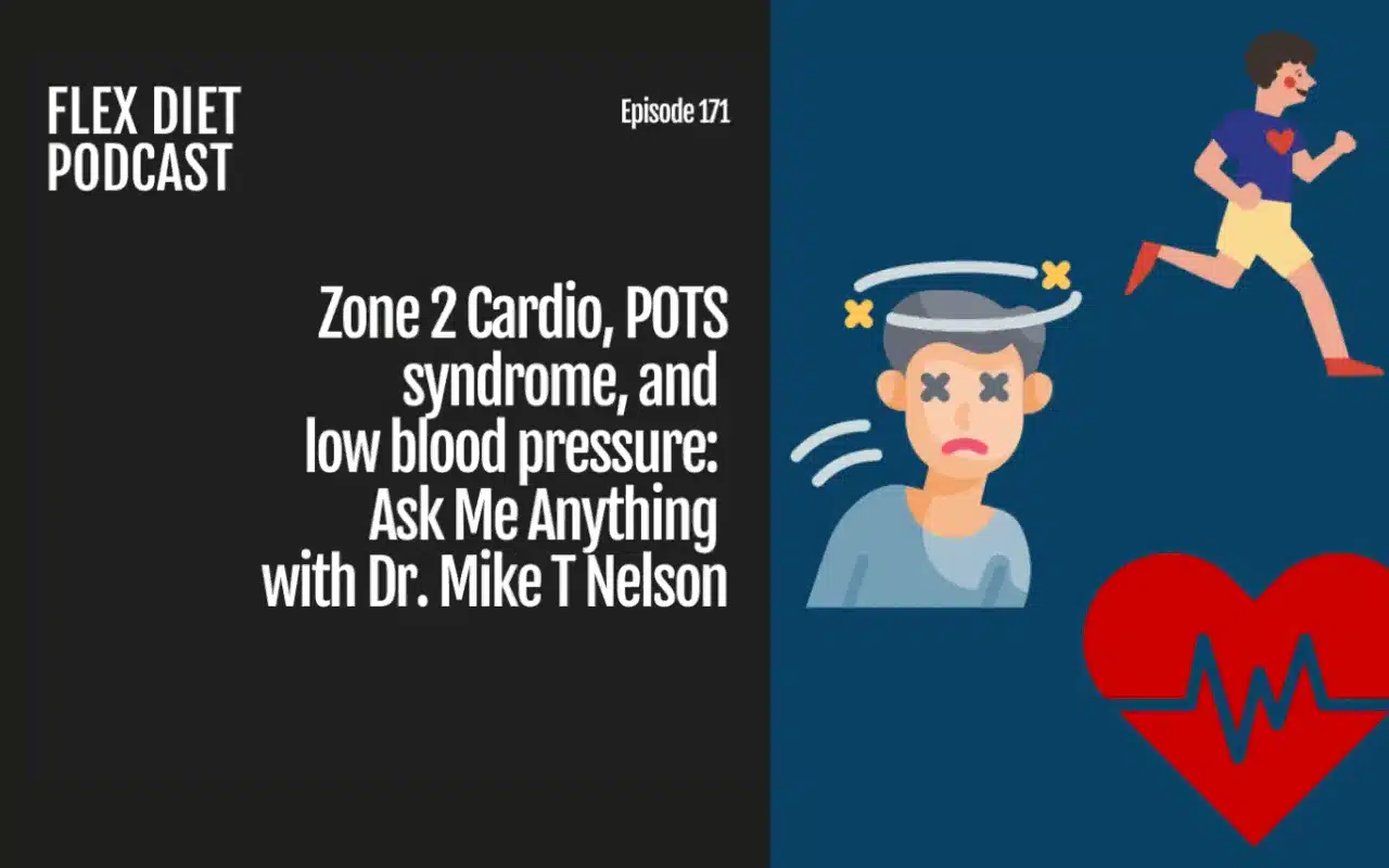 Zone 2 Cardio, POTS syndrome, and low blood pressure