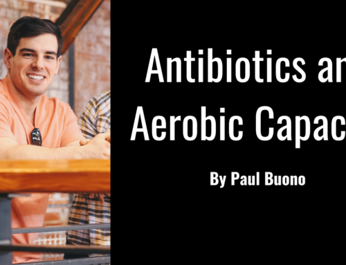 Antibiotics and Aerobic Capacity
