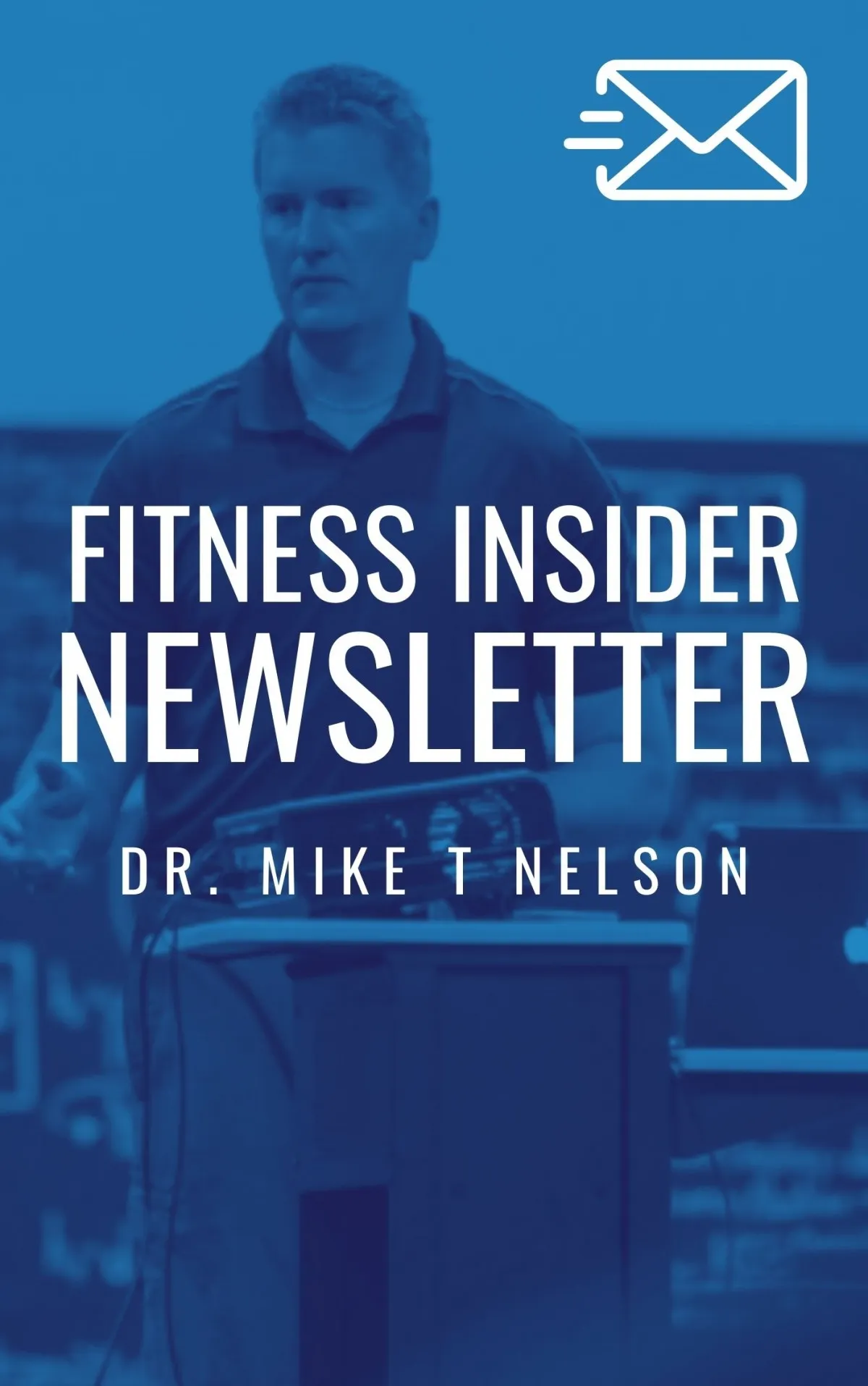Fitness Insider Newsletter