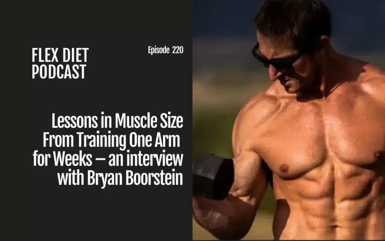 Lessons in muscle size from training one arm for weeks an interview with bryan boorstein DONE