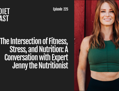 Episode 225: The Intersection of Fitness, Stress, and Nutrition: A Conversation with Expert Jenny the Nutritionist