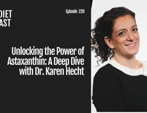 Episode 228: Unlocking the Power of Astaxanthin: A Deep Dive with Dr. Karen Hecht
