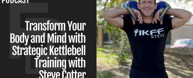 Kettlebell Training, Peak Performance, Flex Diet Podcast, Steve Cotter, Evolution, Exercises, Body Composition, Pain Management, Athletic Prowess, Power Endurance, Bone Health, Loaded Mobility, Physical Education, Mental Fortitude, Electrical Nature, Skeletal Movements, Physical Fitness, Cold Water Immersion, Physiologic Flexibility