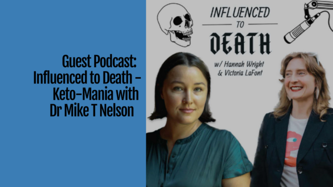 Guest podcast: Keto-mania with Dr. Mike T Nelson
