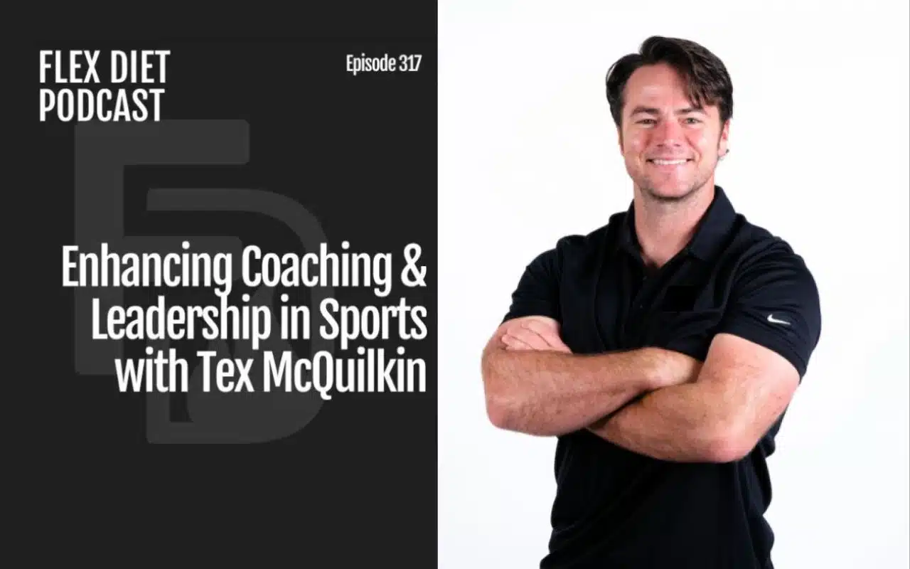 Enhancing coaching & leadership in sports with tex mcquilkin (1)