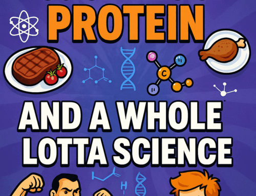Two Meals, 150 Grams of Protein, and a Whole Lotta of Science