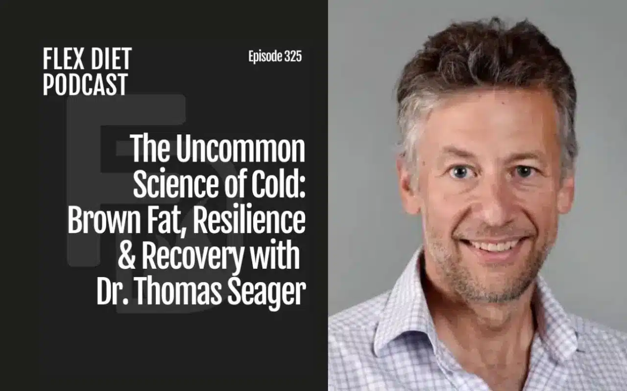 The uncommon science of cold brown fat, resilience &recovery with Dr. Thomas Seager (1)