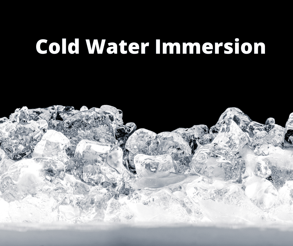 Cold Water Immersion Cold Water Immersion