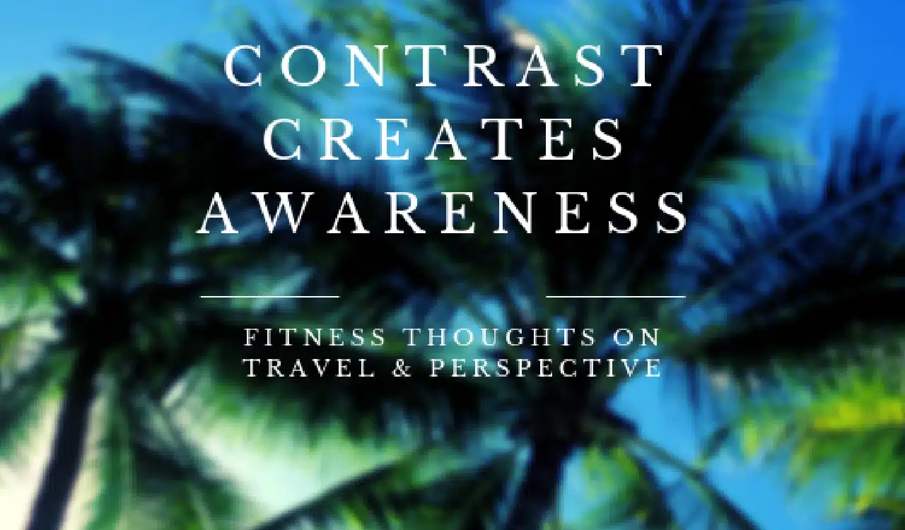 Contrast Creates Awareness Contrast Creates Awareness