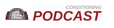 Dr Mike T Nelson Barbell Shrugged Podcast banner