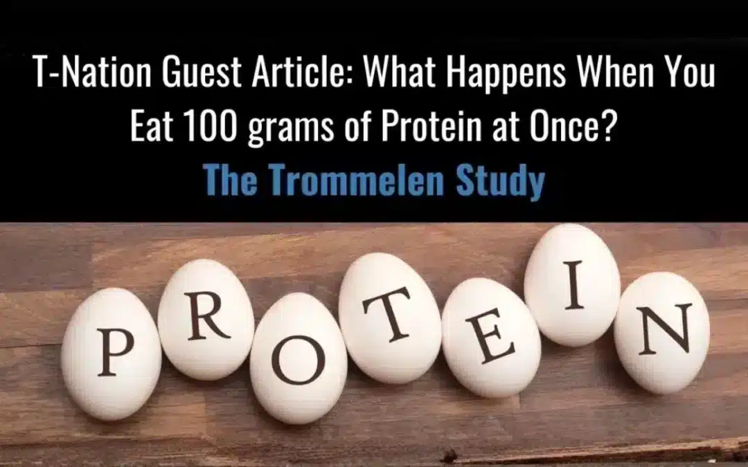 Guest Article: What Happens When You Eat 100 Grams of Protein At Once?