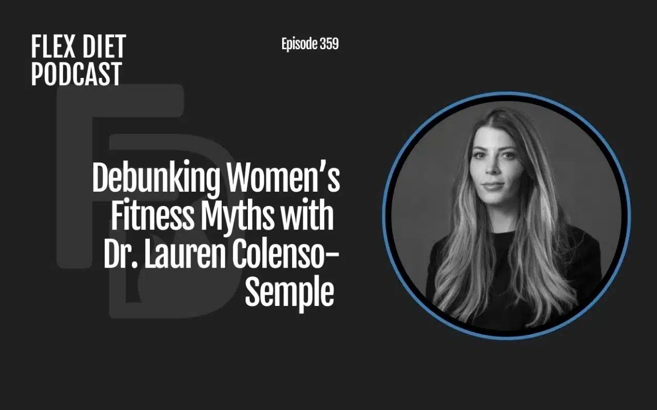 Debunking Women’s Fitness Myths with Dr. Lauren Colenso Semple