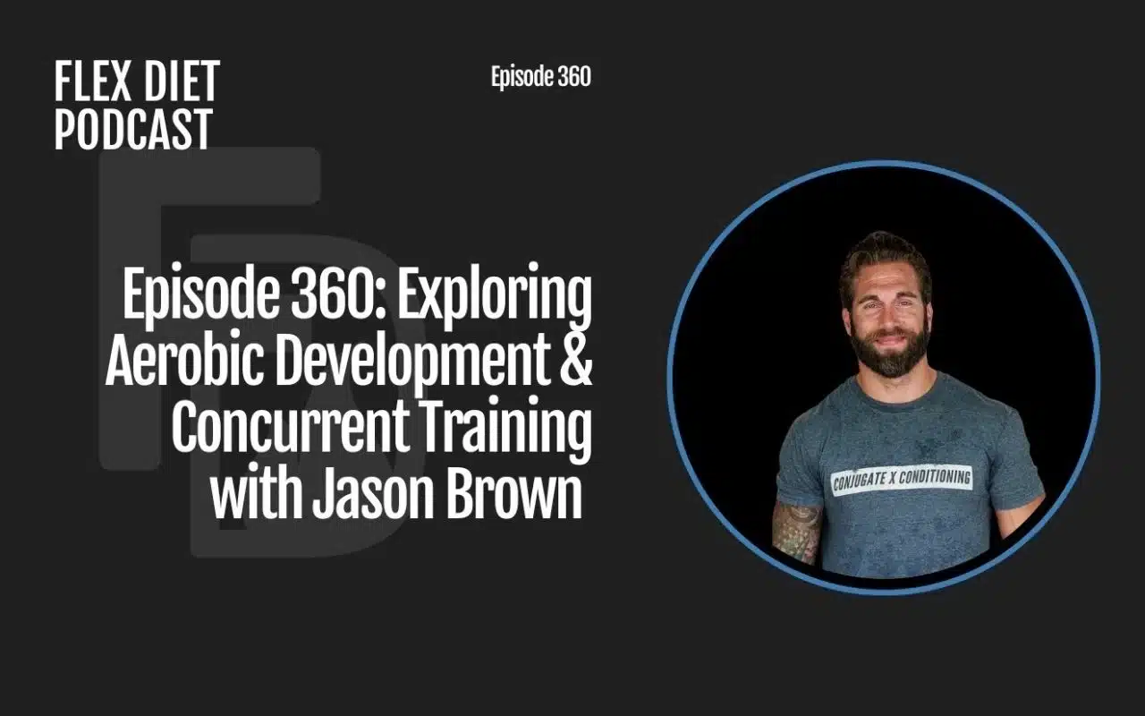 Exploring Aerobic Development & Concurrent Training with Jason Brown