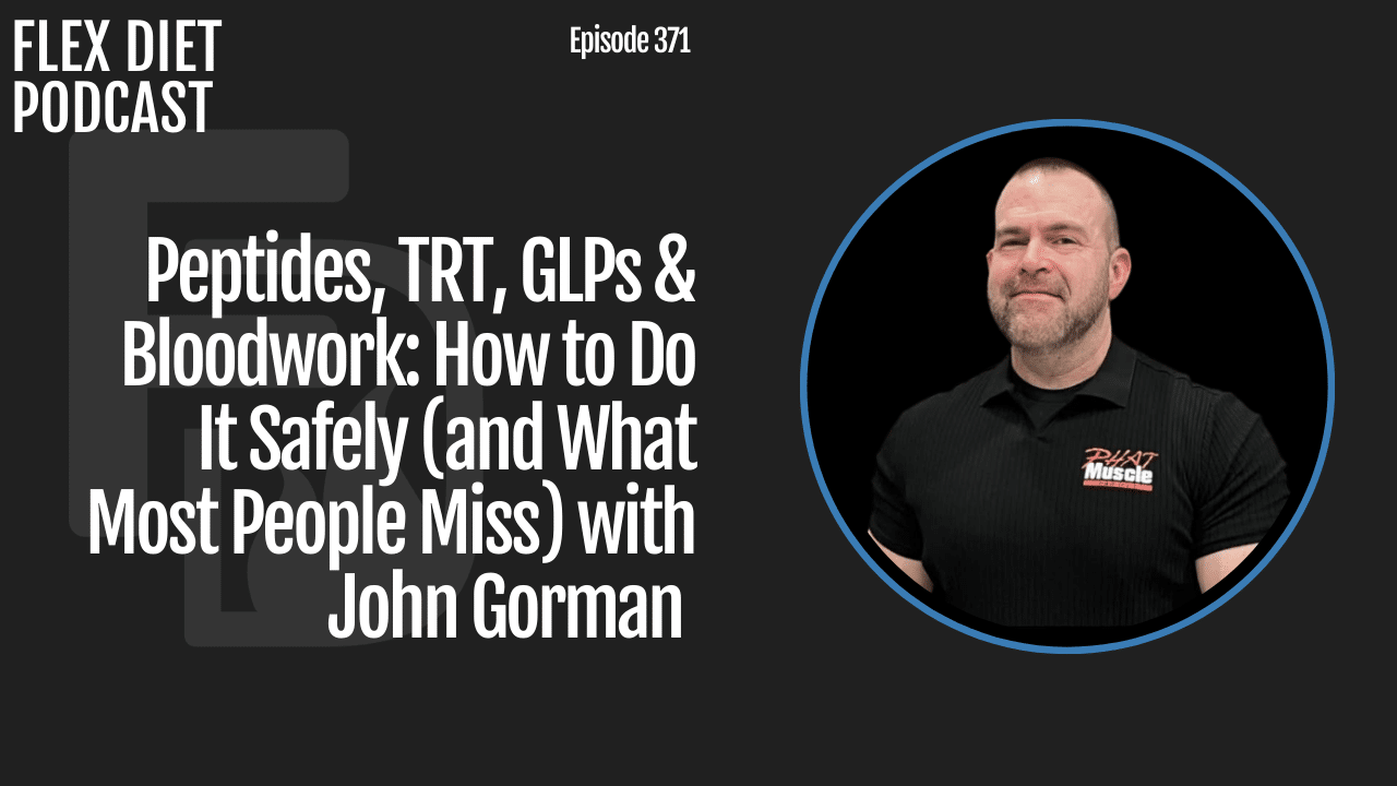 Peptides, TRT, GLPs & Bloodwork How to Do It Safely (and What Most People Miss) with John Gorman