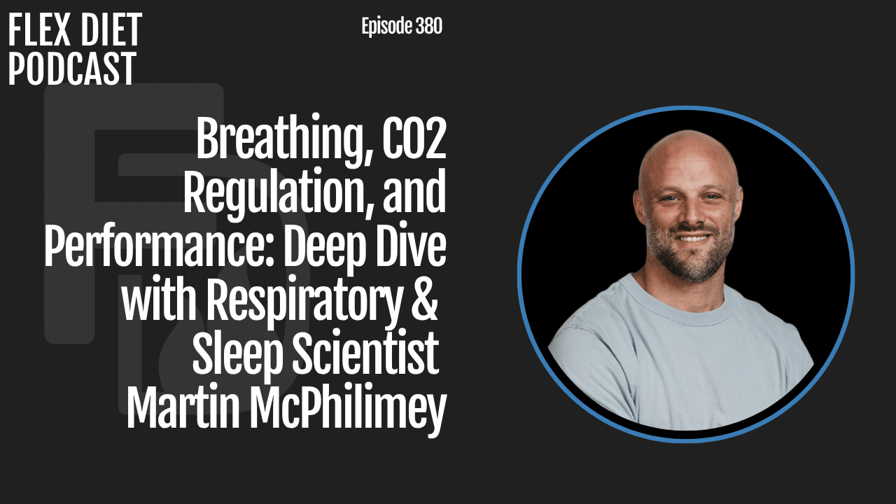 Breathing, CO2 Regulation, and Performance Deep Dive with Respiratory & Sleep Scientist Martin McPhilimey
